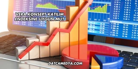 Vera Konsept Katılım Endeksine Uygun mu?