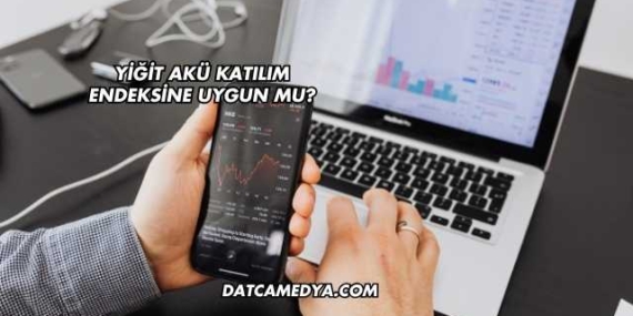 Yiğit Akü Katılım Endeksine Uygun mu?