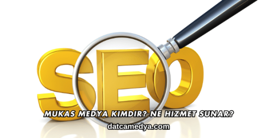 Mukas Medya Kimdir? Ne Hizmet Sunar?
