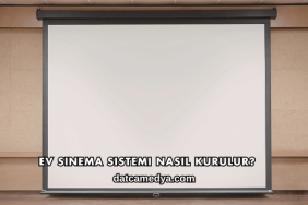 Ev Sinema Sistemi Nasıl Kurulur?