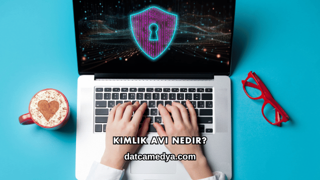 Kimlik Avı Nedir