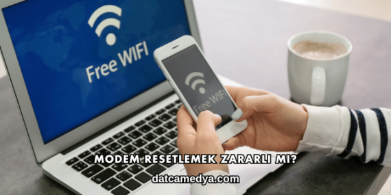 Modem Resetlemek Zararlı mı?