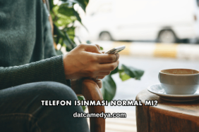 Telefon Isınması Normal mi?